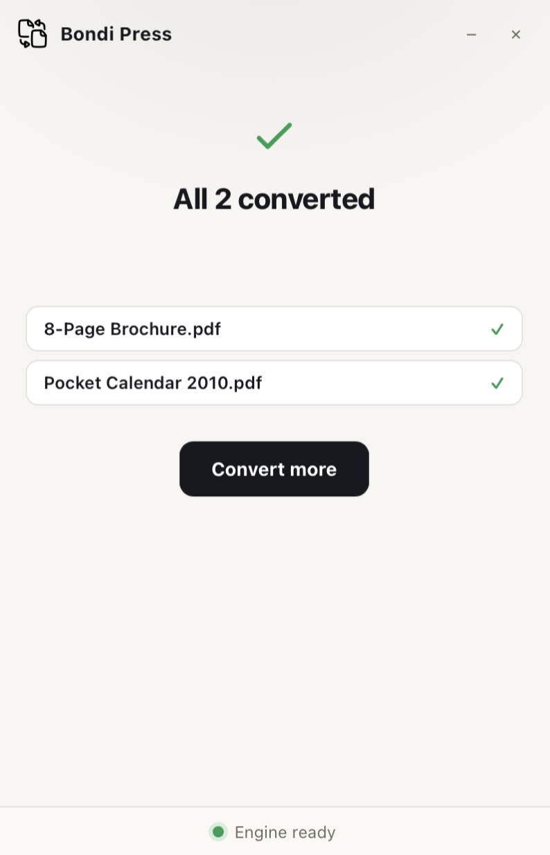 Bondi Press conversion done